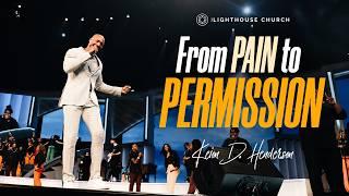 From Pain To Permission  Keion Henderson TV