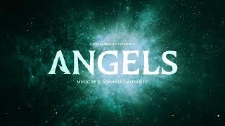 R. Armando Morabito - Angels Official Audio  Celebrating 10 Years