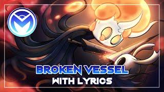 Hollow Knight Musical Bytes - Broken Vessel - With Lyrics by MOTI ft. Tom Ploops Emmy