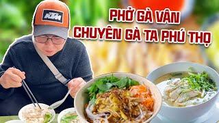 Phở Gà Vạn Phúc có món phở trộn mới lạ độc đáo