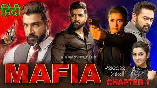 Mafia Chapter 1 Hindi Dubbed Movie Release Date Confirm  Arun Vijay