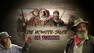 Die Monsterjäger - Der Yahoooooo Youtube Kacke