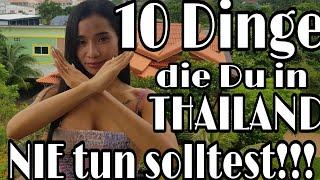 10 Dinge die Du in Thailand nie tun solltest  Leben in Thailand auf Deutsch