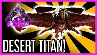 Desert Titan Guide for ARK Extinction