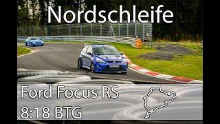 Nürburgring Nordschleife 818 BTG Ford Focus RS