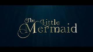 The Little Mermaid 2018 - Official Trailer - Live Action Movie