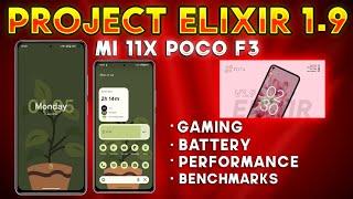 Project Elixir 1.9 for Mi 11x Poco F3  Full Review and Gaming 