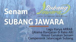 GERAKAN SENAM SUBANG JAWARA ARRAB CAMPERENIK