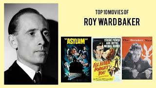 Roy Ward Baker   Top Movies by Roy Ward Baker Movies Directed by  Roy Ward Baker