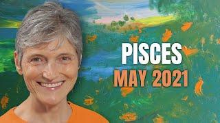 Pisces May 2021 - Expansion - Astrology Horoscope Forecast