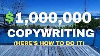 How to Make $1000000 from These 5 Copywriting Tips Seriously