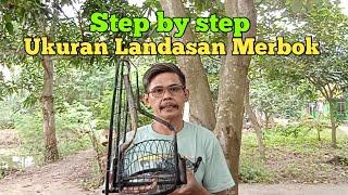 step by step ukuran Landasan Merbok