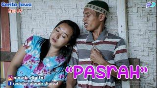 PASRAH  Eps 83  Cerita Jawa