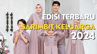 SARIMBIT TERBARU 2024  SARIMBIT ETHICA TERBARU LEBARAN