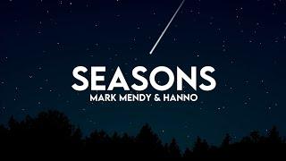 Mark Mendy & Hanno - Seasons Lyrics Music