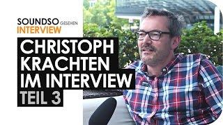 Krachten im Interview Teil 3  Über öffentlich-rechtliches YouTube