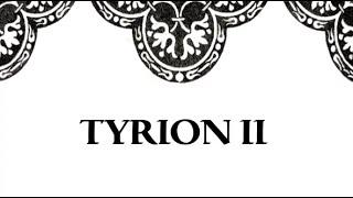 Tyrion II Sample Chapter TWoW