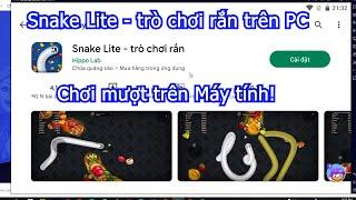 Cách tải Snake Lite - trò chơi rắn trên Máy tính Laptop chơi game trên PC Windows mượt 2024 2024