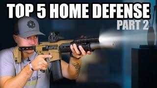 The Top 5 Home Defense Guns Part 2