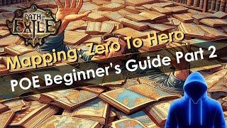 Path of Exile Beginners Guide Part 2 - Mapping