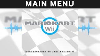 Menu Theme Mario Kart Wii - Orchestra Remix