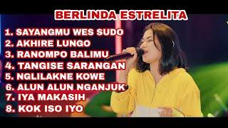 BERLINDA ESTRELITA - Sayangmu Wes Sudo FULL ALBUM #rcmusic #berlindaestrelita