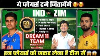 India vs Zimbabwe Dream11 Team Today Prediction IND vs ZIM Dream11 Pitch Report Playing11