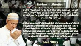 Non Stop Baca Sholawat Munjiyat 100x  Habib Novel Alaydrus