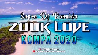 ZOUK LOVE REMIX 2021 - SUPER DJ RONALDO #1