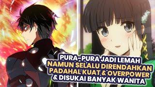 Pura-Pura Jadi Lemah Padahal Overpower  Seluruh Alur Cerita Anime Mahouka Koukou no Rettousei