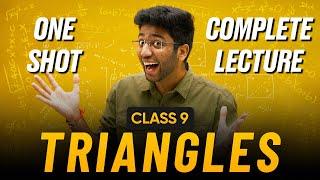 Triangles Class 9 in One Shot   Class 9 Maths Chapter 7 Complete Lecture  Shobhit Nirwan