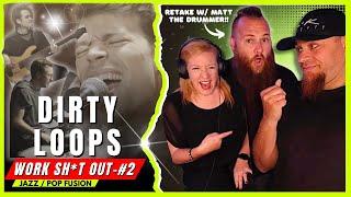 DIRTY LOOPS Work Sh*t Out - RETAKE w Matt the Drummer   Audio Engineer & Wifey React