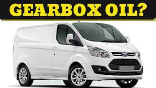 Ford transit custom gearbox service how to change transmission oil 2012 on