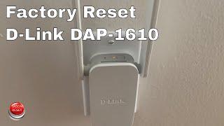 How To Factory Reset D-Link DAP-1610 To Default