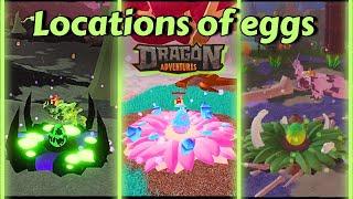 Egg locations in Dragon Adventures from Origins to Prehistoric