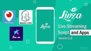 Periscope clone  Bigo live clone  live video streaming script - Appkodes Livza