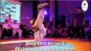 Best of Bboy Kent Bernard 2021-2024. Road to All-Japan footwork champ. Japanese footwork masters 2