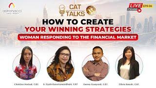 CAT TALKSHOW How To Create Your Winning Strategies - Woman responding to the financial market