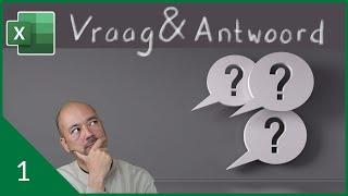 Excel vraag & antwoord aflevering 1