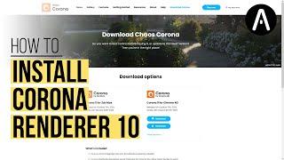 How to Install Corona Renderer 10 and the Offline Material Library