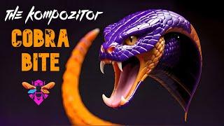 The Kompozitor - Cobra Bite