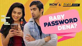 Alright Baby Password Dena ft. Anushka Kaushik & Keshav Sadhna