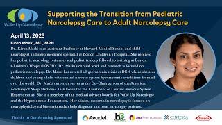 Supporting the Transition from Pediatric Narcolepsy Care to Adult Narcolepsy Care