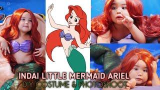 INDAI LITTLE MERMAID ARIEL DIY SHOOT AND COSTUME MAKING.. #30monthsold