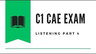 C1 Certificate Advanced English CAE Listening Test 10 2024 - Part 4 with Answers #learnenglish