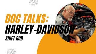 Doc Harley Talks Docs Service Tip for Harley-Davidsons Shift Rod