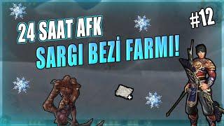 On Numara Mekan 24 Saat Afk Sargı Bezi Farmı 30 Gün Wayne Serisi #12 #metin2 #metin2tr