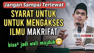 SYARAT MENDAPAT ILMU MAKRIFAT‼️BUYA ARRAZY HASYIM