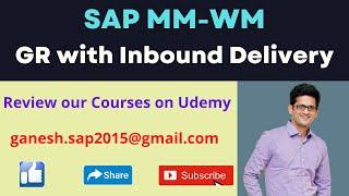 External Goods Receipt with Inbound Delivery  SAP MM-WM  Purchase Order  Confirmations  TO  RF