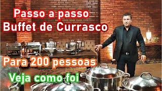 Buffet de Churrasco para 200 pessoas